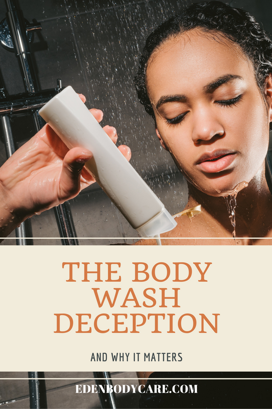 The Body Wash Deception and Why It Matters
