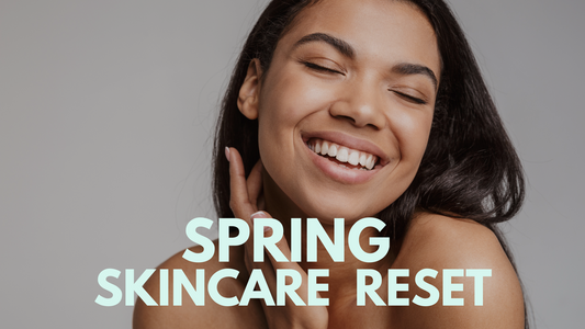 Spring Skincare Reset: Hydration Must-Haves for the Season 2025